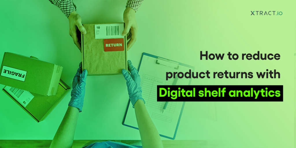 product returns with Digital shelf analytics