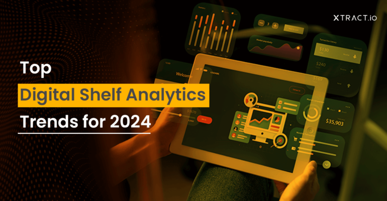 Top Digital Shelf Analytics Trends for 2024